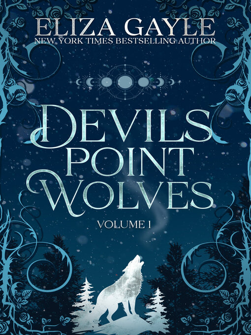 Title details for Devils Point Wolves Volume 1 Bundle by Eliza Gayle - Available
